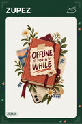 ZPZ656 – Offline For A While Ütüyle Uygulanabilir Transfer Baskı ana ürün görseli