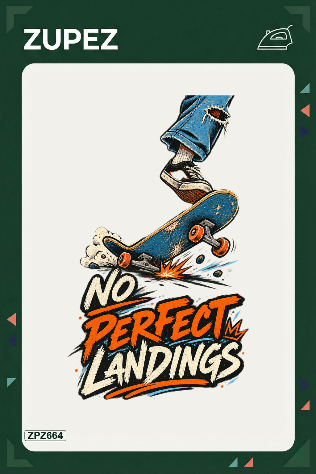 ZPZ664 – No Perfect Landings Ütüyle Uygulanabilir Transfer Baskı ana ürün görseli