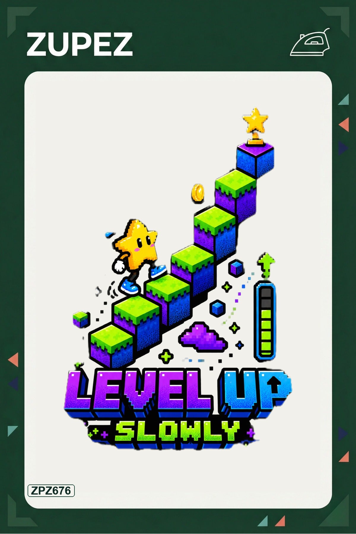 ZPZ676 – Level Up Slowly Ütüyle Uygulanabilir Transfer Baskı ana ürün görseli