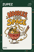 ZPZ702 – Noodles Need Space Ütüyle Uygulanabilir Transfer Baskı ana ürün görseli