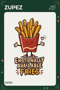 ZPZ705 – Emotionally Available Fries Ütüyle Uygulanabilir Transfer Baskı ana ürün görseli