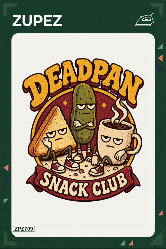 ZPZ709 – Deadpan Snack Club Ütüyle Uygulanabilir Transfer Baskı ana ürün görseli