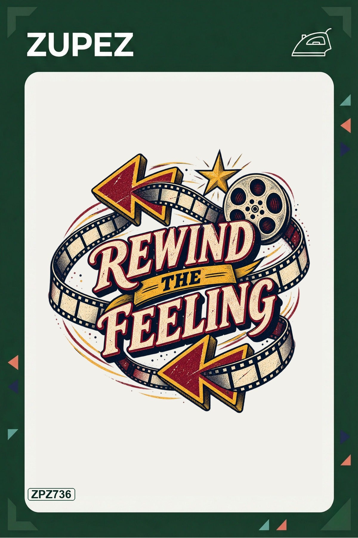 ZPZ736 – Rewind The Feeling Ütüyle Uygulanabilir Transfer Baskı ana ürün görseli