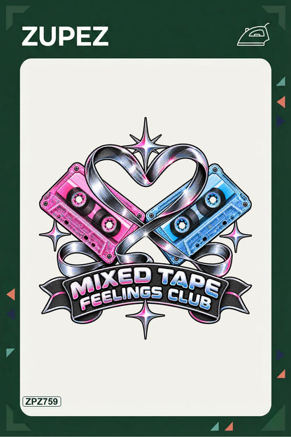 ZPZ759 – Mixed Tape Feelings Club Ütüyle Uygulanabilir Transfer Baskı ana ürün görseli
