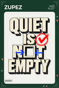 ZPZ761 – Quiet Is Not Empty Ütüyle Uygulanabilir Transfer Baskı ana ürün görseli