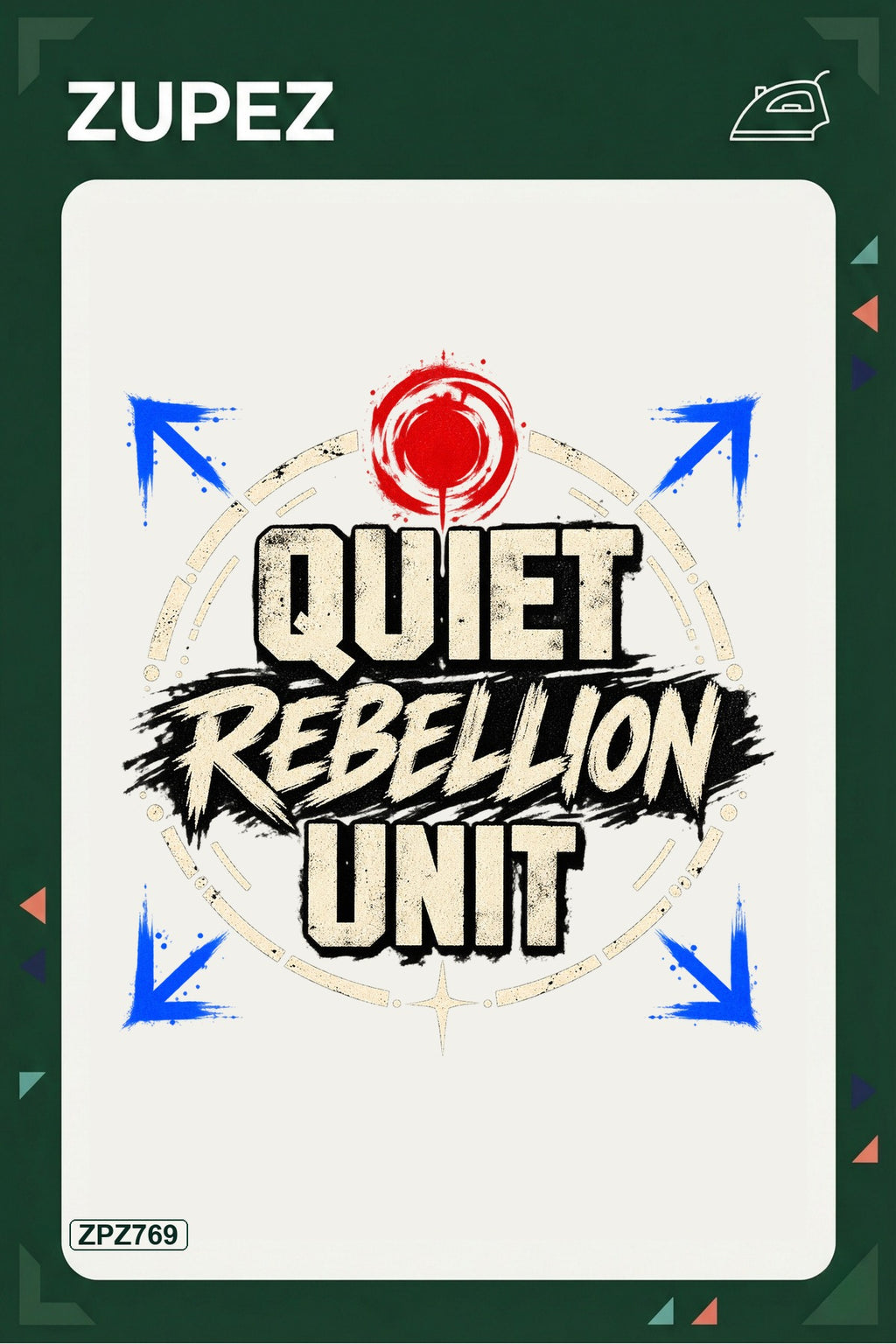 ZPZ769 – Quiet Rebellion Unit Ütüyle Uygulanabilir Transfer Baskı ana ürün görseli