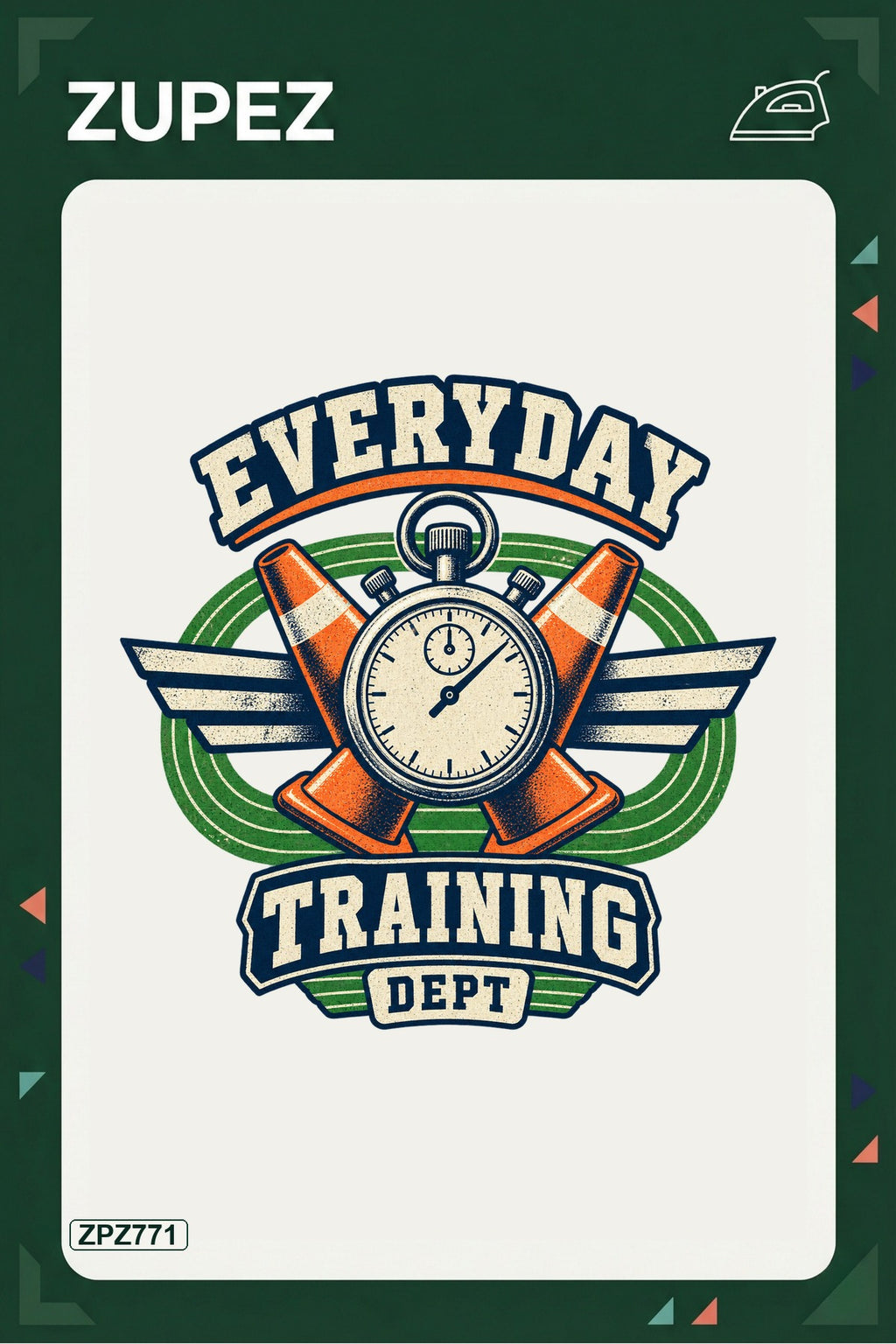 ZPZ771 – Everyday Training Dept Ütüyle Uygulanabilir Transfer Baskı ana ürün görseli