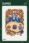 ZPZ836 – Pottery Is The Plan Ütüyle Uygulanabilir Transfer Baskı ana ürün görseli